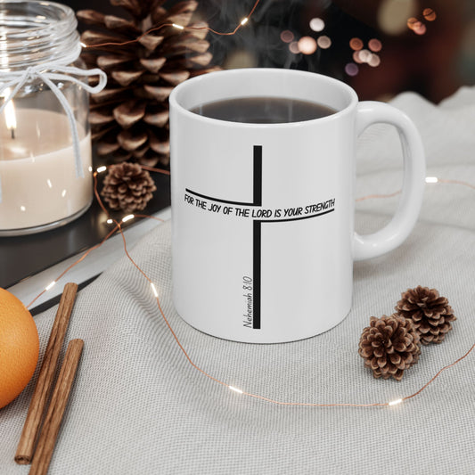 Inspirational Ceramic Mug - 'For The Joy of Strength' (11oz)